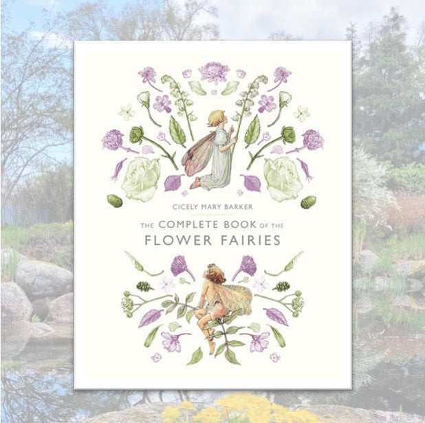 The Complete Book of Flower Fairies