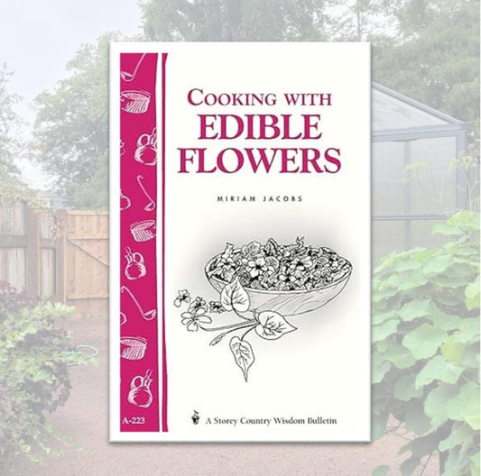 Cooking with Edible Flowers