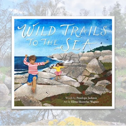 Wild Trails to the Sea