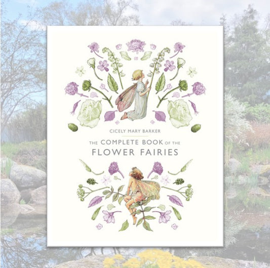 The Complete Book of Flower Fairies
