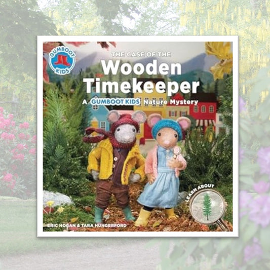 The Case of the Wooden Timekeeper: A Gumboot Kids Nature Mystery
