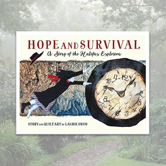Hope & Survival: A Story of the Halifax Explosion