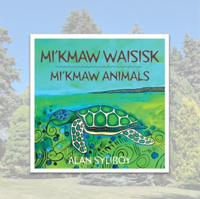 Mi’kmaw Waisisk – Mi’kmaw Animals