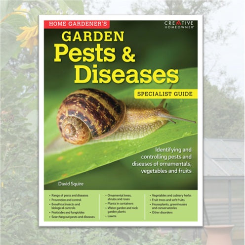 Home Gardener's Pests & Diseases