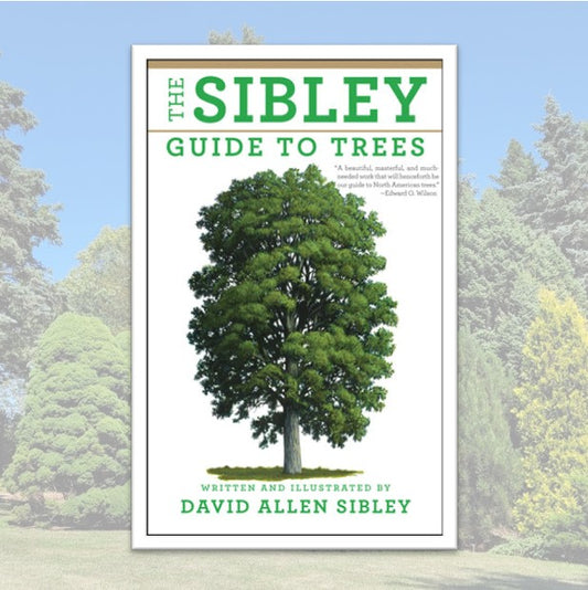 The Sibley Guide to Trees